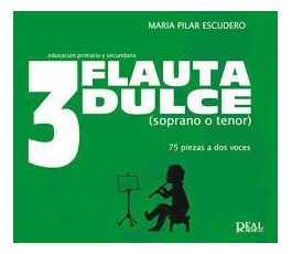 ESCUDERO M.P. FLAUTA DULCE...