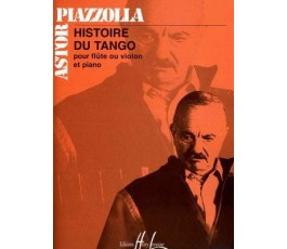 PIAZZOLLA A. HISTOIRE DU...