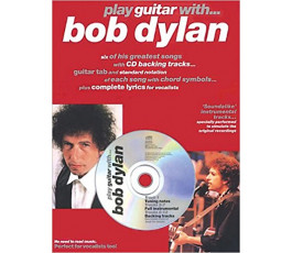 PLAY GUITAR WITH BOB DYLAN