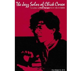 THE JAZZ SOLOS OF CHICK COREA